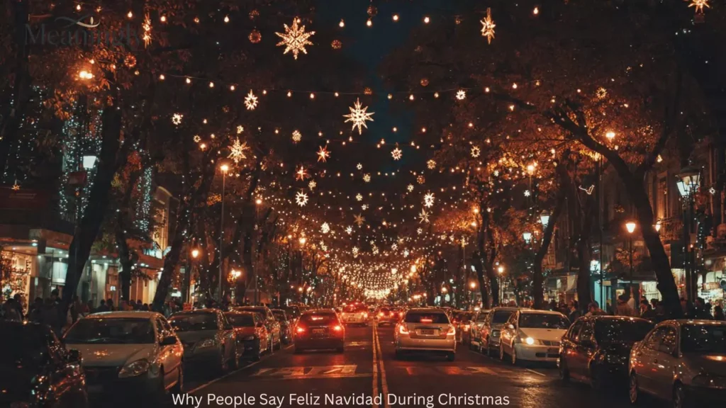 Why People Say Feliz Navidad During Christmas