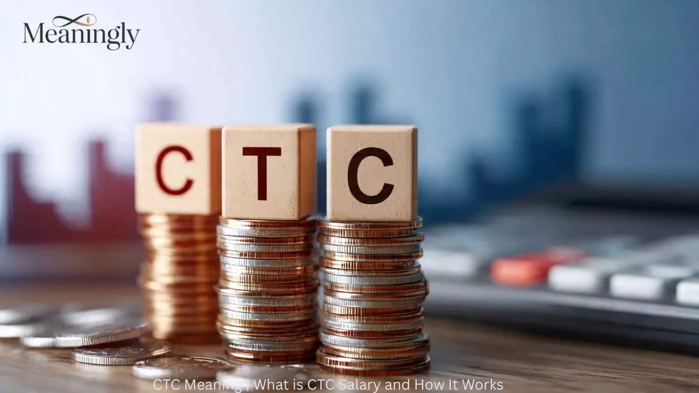 CTC Meaning | What is CTC Salary and How It Works
