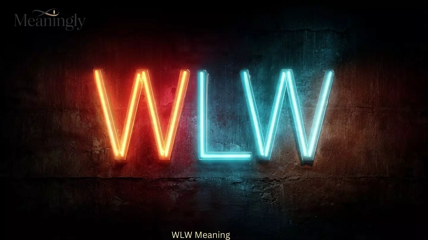 WLW Meaning